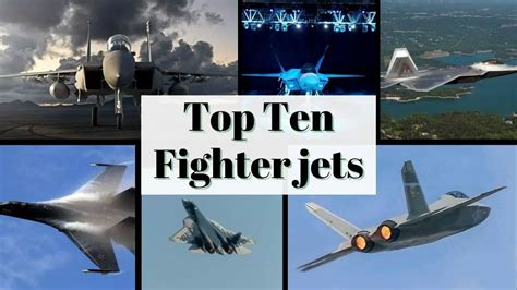 Top 10 Fighter Jets