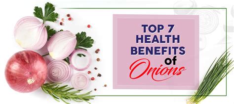 Top 7 Health Benefits Of Onions