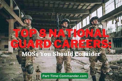 Top 8 National Guard Careers Moss Worth Considering