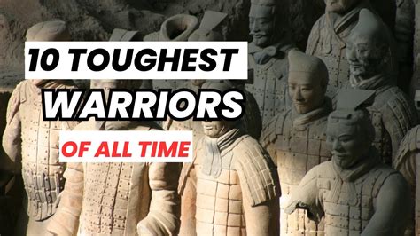 Toughest Warriors Of All Time