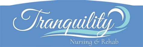 Tranquility Nursing Home