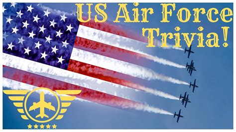 US Air Force Trivia Facts