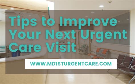 Useful Tips To Improve Your Next Urgent Care Visit Md 1St Urgent Care