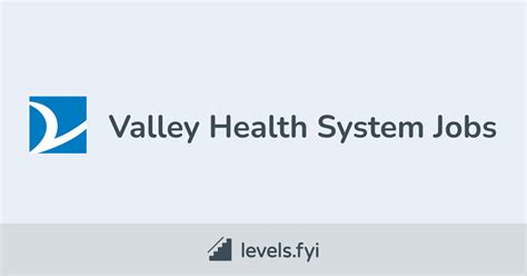 Valley Health System Careers