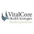 Vitalcore Health Strategies Reviews