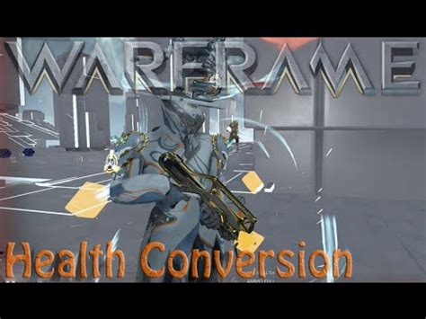 Warframe Health Conversion Price