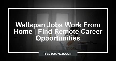 Wellspan Jobs Work From Home