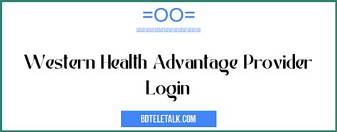 Western Health Advantage Provider Portal