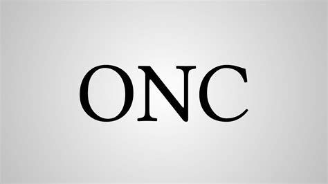 What Does Onc Stand For