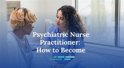 What Is A Psychiatric Nurse Nursejournal Org