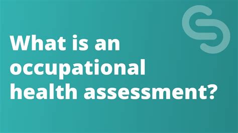 What Is Occupational Health Assessment