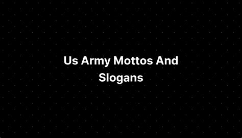 7 Army Mottos