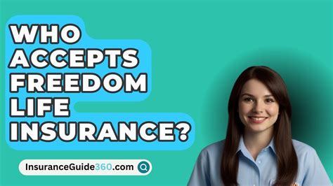 Who Accepts Freedom Life Insurance