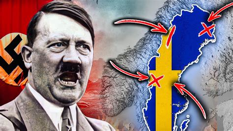 Why Didn 39 T Germany Attack Sweden