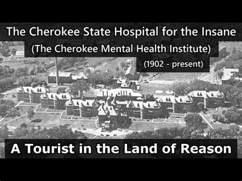 Wikipedia Cherokee Mental Health Institute Youtube