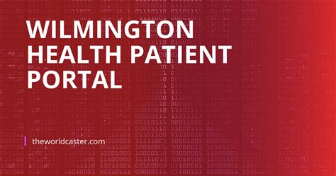 Wilmington Health Patient Portal