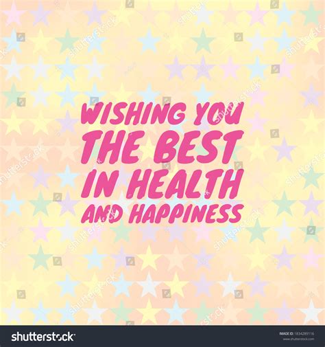 Wishing You Good Health Always