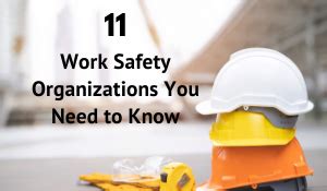 Workplace Safety Organizations