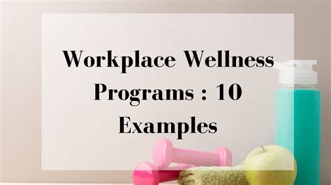 Workplace Wellness Program Examples